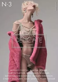 Delicate - Issue 3 - 24 May 2018